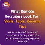 What Remote Recruiters Look For